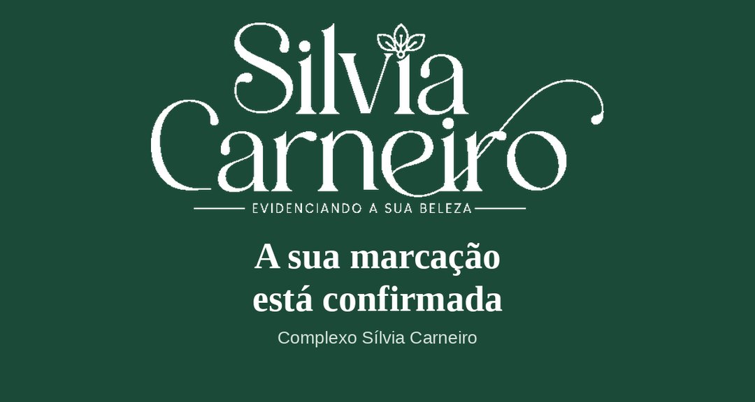 Complexo Sílvia Carneiro — A sua marcação está confirmada